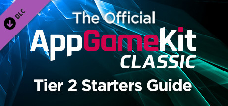 The Official AppGameKit Tier 2 Starter's Guide