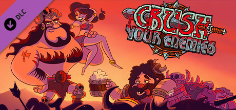 Crush Your Enemies - Plundered Loot DLC