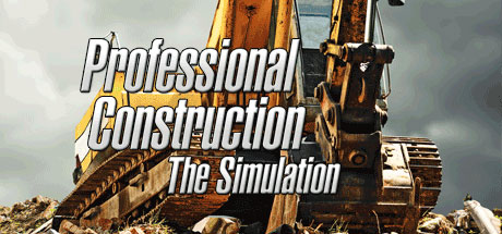 Professional Construction - The Simulation
