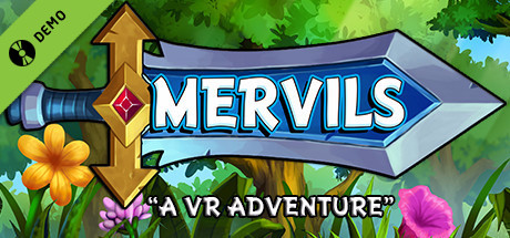 Mervils: A VR Adventure Demo