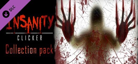 Insanity Clicker - Collection Pack